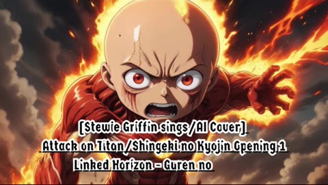 [Stewie Griffin AI Cover] Attack on Titan/Shingeki no Kyojin S1 OP Linked Horizon - Guren no Yumiya
