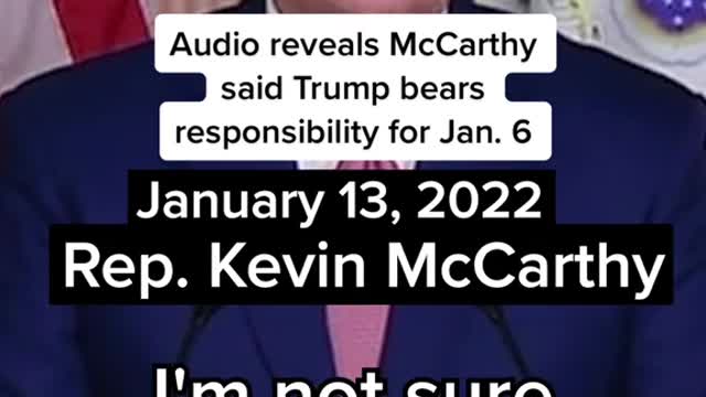 When asked if he told House Republicans about Trump taking responsibility for Jan. 6 on a call.