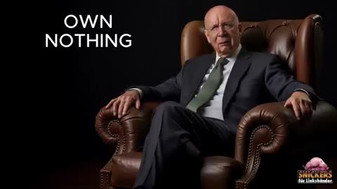 Klaus Schwab: You will own nothing