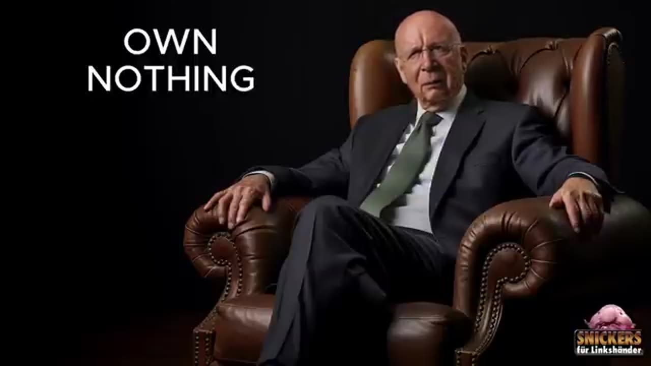 Klaus Schwab: You will own nothing