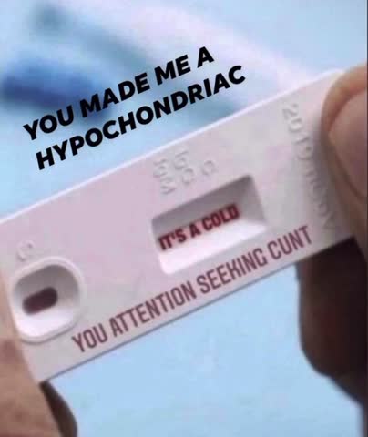 HYPOCHONDRIACS