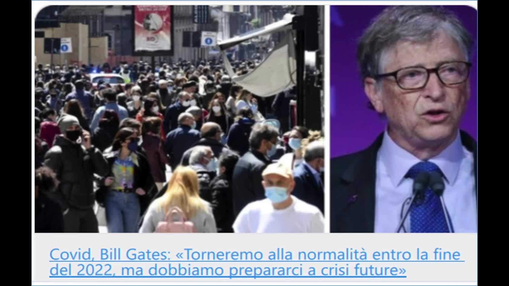 Bill Gates: torneremo alla normalità entro il 2022!
