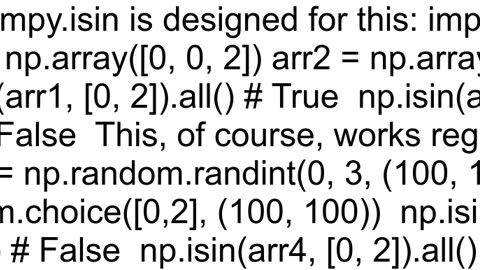 How to check If all elements in a NumPy array are either 0 or 2