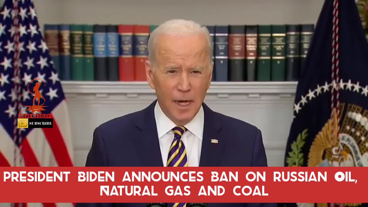 President Biden Announces Ban on Russian Oil, Natural Gas and Coal