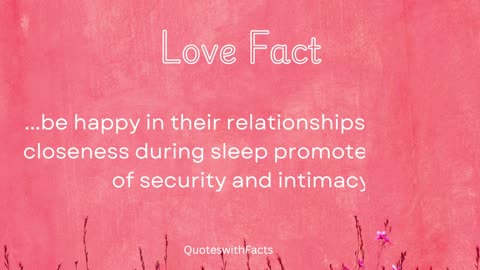 Love quotes and facts