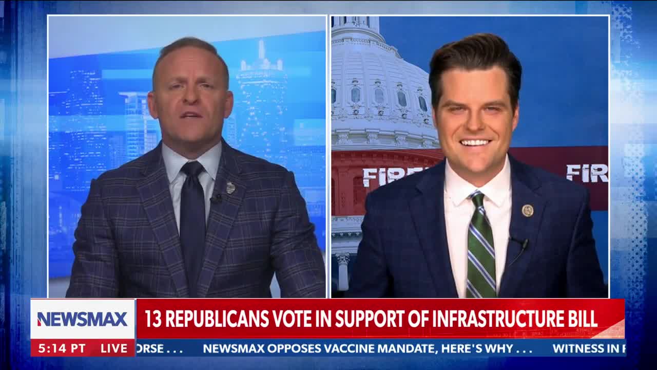 Matt Gaetz RIPS 13 Republicans Who Voted for Democrat "Infrastructure" Bill