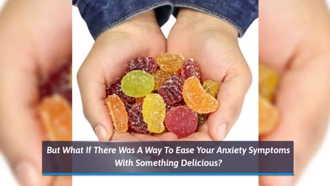 CBD Gummies For Anxiety