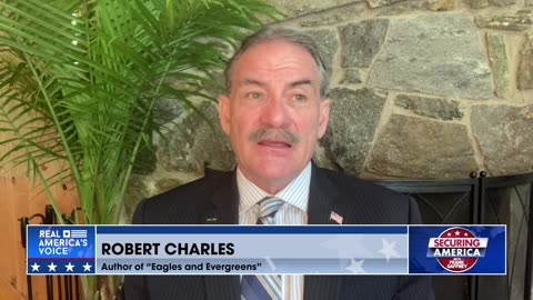 Securing America with Robert Charles (part 1) | May 30, 2023