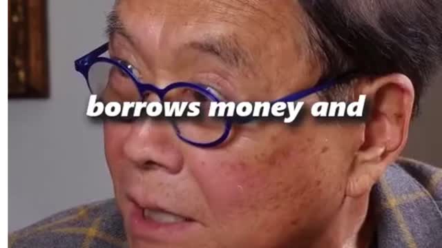 robert kiyosaki -how to get rich by borrowing money