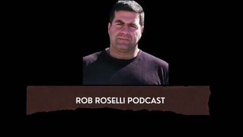 Rob Roselli Show Episode 31