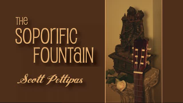 The Soporific Fountain - Scott Pettipas (Audio)