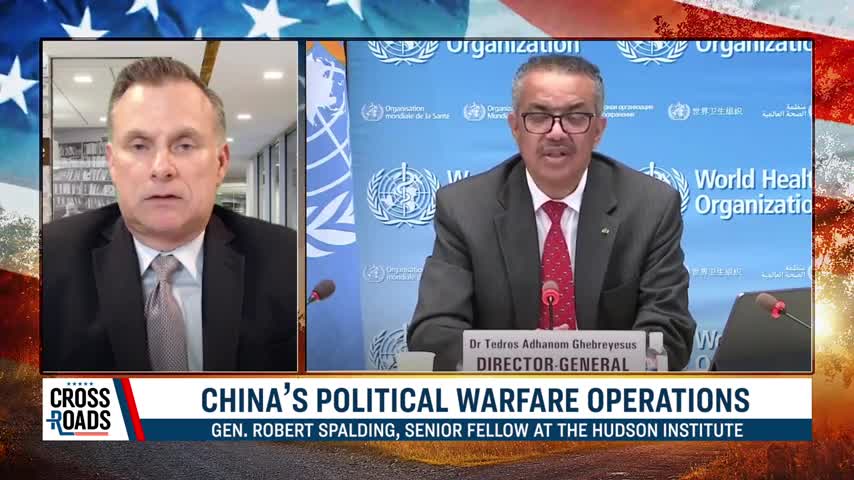 Gen. Robert Spalding: China Used Virus Spread As a Political Weapon