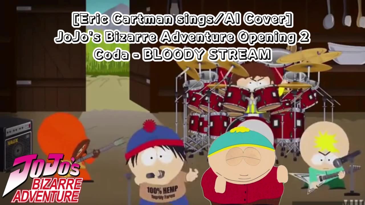 [Eric Cartman sings/AI Cover] JoJo's Bizarre Adventure Opening 2 Coda - BLOODY STREAM