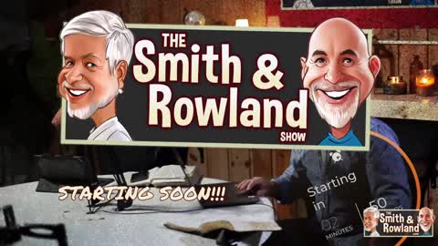 The Smith and Rowland Show LIVE!