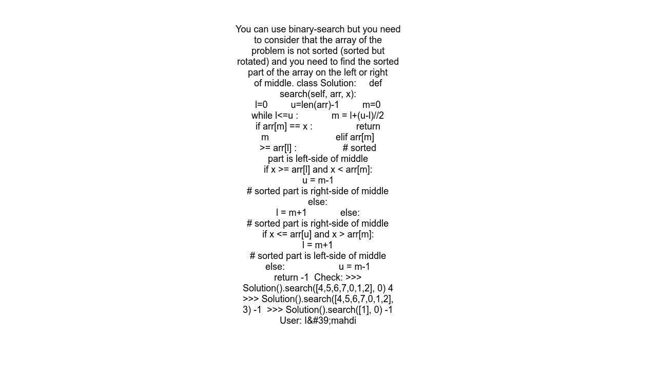 What am I doing wrong in this question- Search in Rotated Sorted Array...