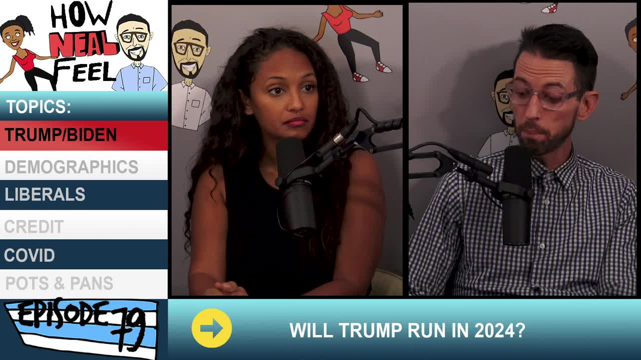 Will Trump run in 2024? | How Neal Feel podcast