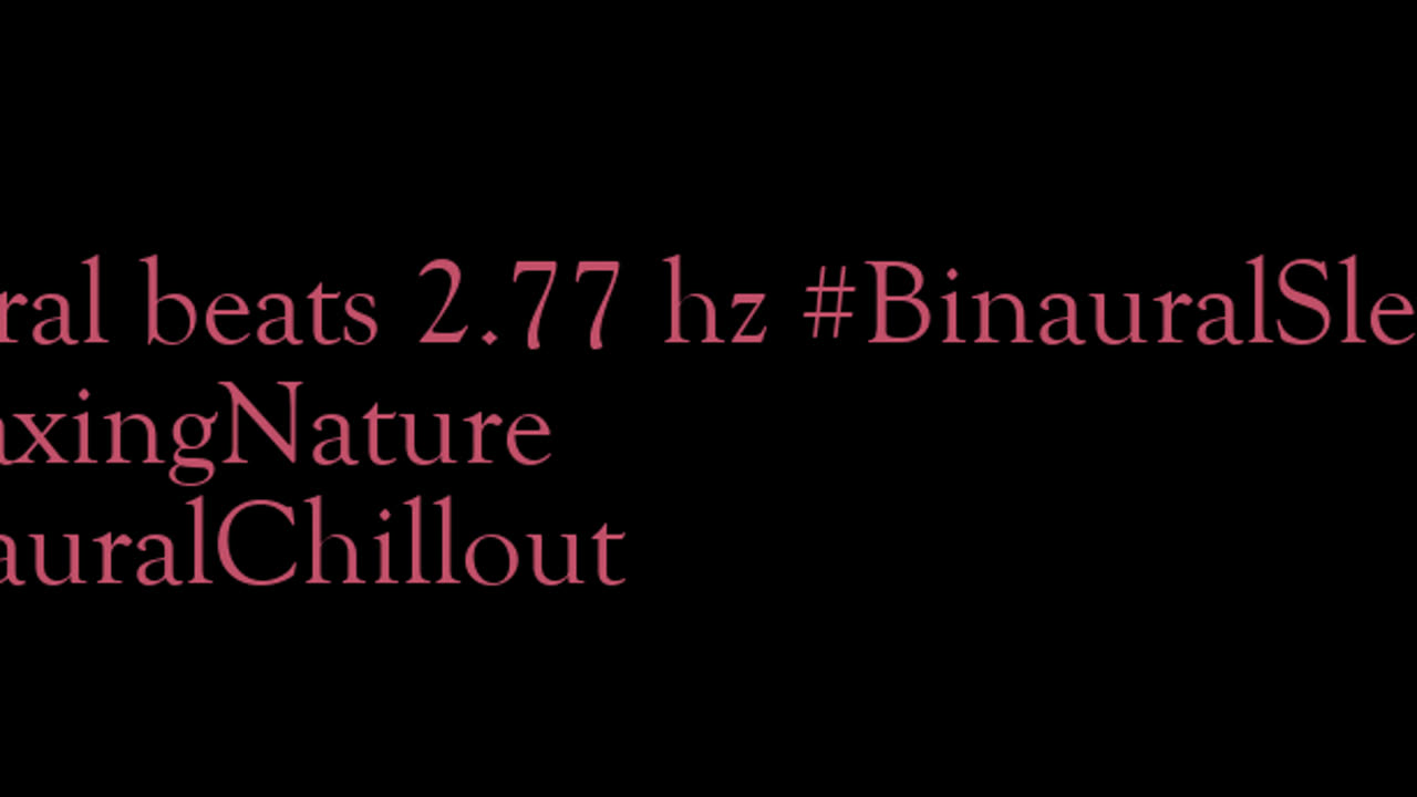 binaural_beats_2.77hz_RelaxDaily DeepSleepBinaural AudioSphereSoothing