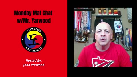 Monday Mat Chat w/Mr. Yarwood