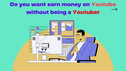 Earn Money On YouTube Without Being a Youtuber