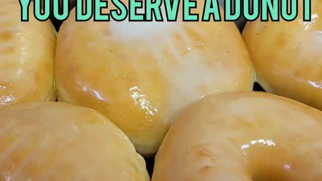 You deserve a donut