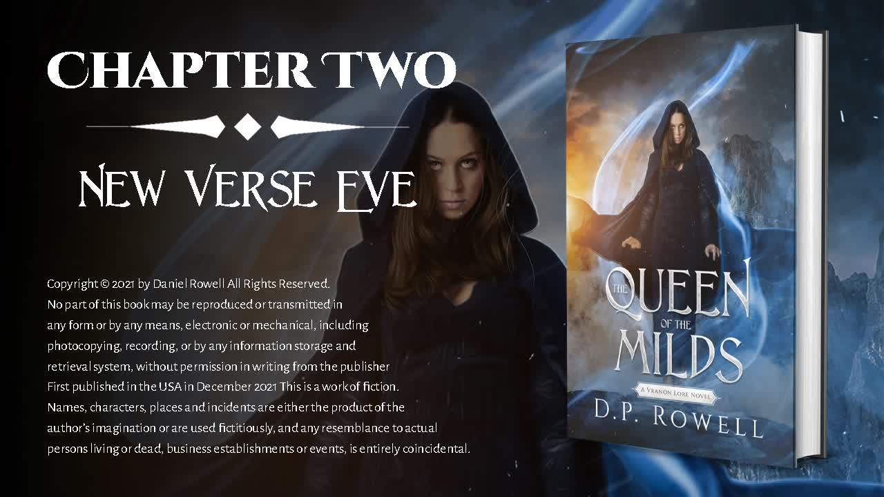 Chapter Two - New Verse Eve [The Queen of the Milds]