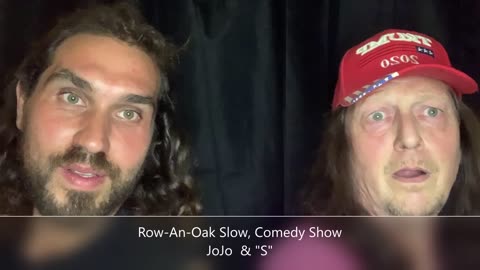 The Row-An-Oak Slow, Comedy Show