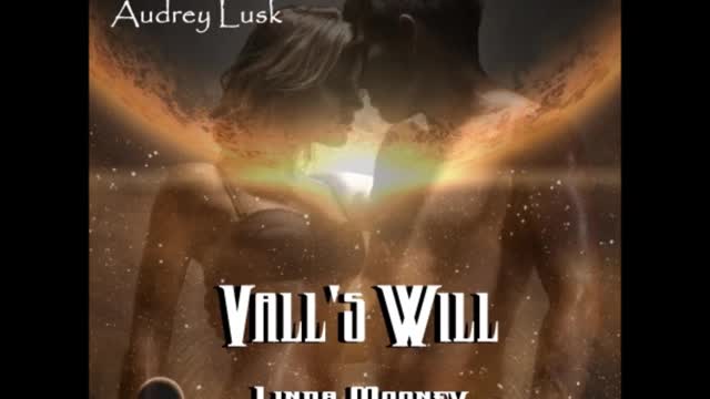 VALL'S WILL, a Sensuous Sci-Fi Romance