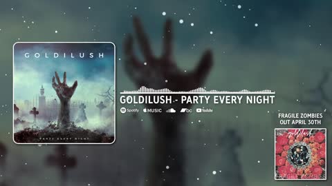 Goldilish - Party Every Night