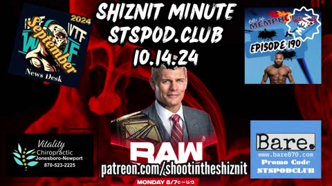 SHIZNIT MINUTE 10.14.24-BT TALKS RAW!