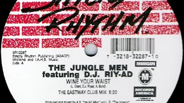 THE JUNGLE MEN feat. DJ RIY-AD - Wine Your Waist