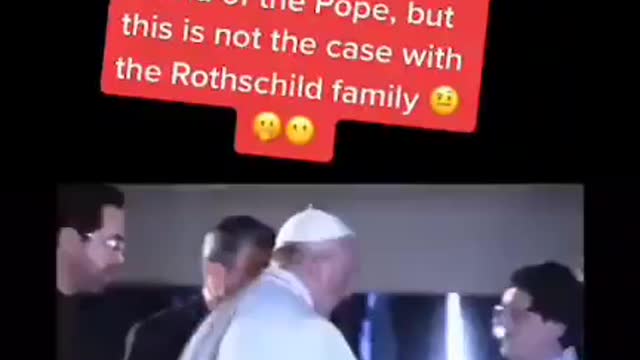 I cristiani, in tutti i paesi del mondo, baciano la mano del Papa. Ma non è, questo, il caso della famiglia Rothschild… 👿👺👿