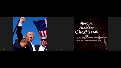 (10/20/2024) | AUDIO CHAT 104 | SG Sits Down w/ Accused American Vem Miller to Hear His Side of the Alleged 3rd Trump Assassination