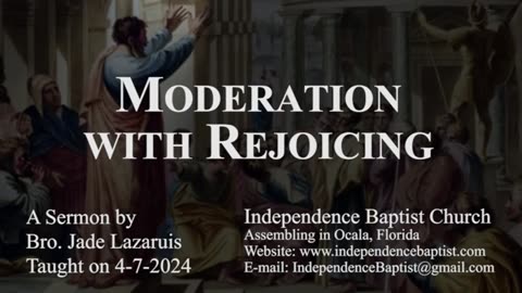 Moderation with Rejoicing