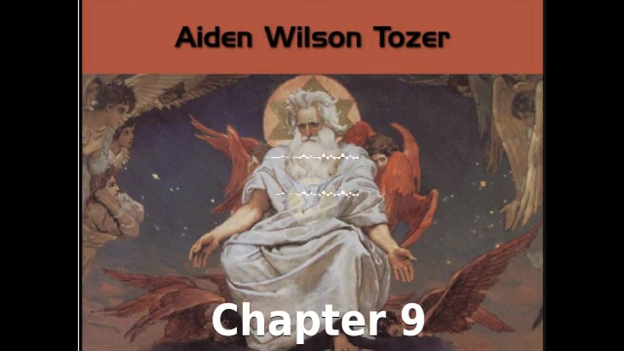 ✝️ The Pursuit of God by Aiden Wilson Tozer - Chapter 9