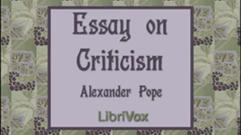 An Essay on Criticism by Alexander POPE read by Aringguth _ Full Audio Book