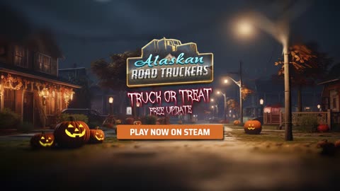 Alaskan Road Truckers - Official 'Truck or Treat' Halloween Update Trailer