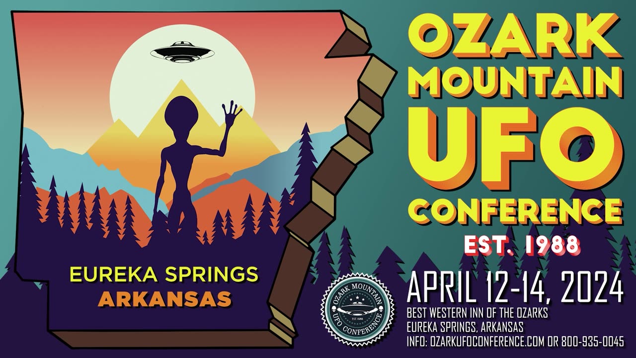 Ozark Mountain UFO Conference 2024