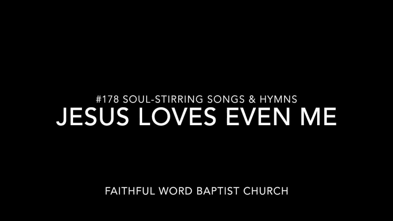 Jesus Loves Even Me Hymn sanderson1611 Channel Revival 2017