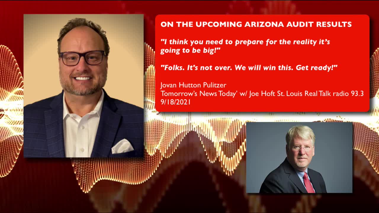 Jovan Hutton Pulitzer on UPCOMING ARIZONA ELECTION AUDIT