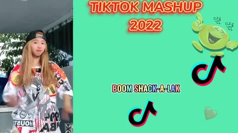 Best tiktok MASHUP 2022