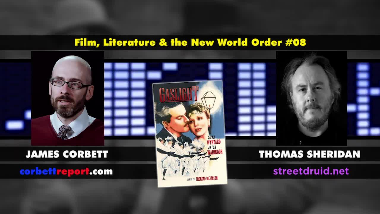 Gaslight - Film, Literature and the New World Order