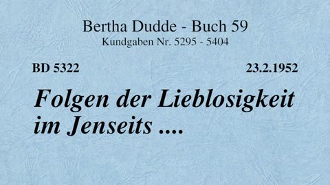 BD 5322 - FOLGEN DER LIEBLOSIGKEIT IM JENSEITS ....