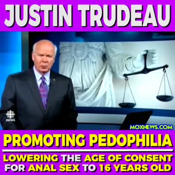 El degenerado Justin Trudeau promueve consentimiento de sexo anal en menores a partir de los 16 años