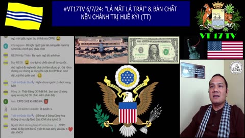 #VT17TV 06/7/24: "LÁ MẶT LÁ TRÁI" & BẢN CHẤT NỀN CHÁNH TRỊ HUÊ KỲ! (2/3)