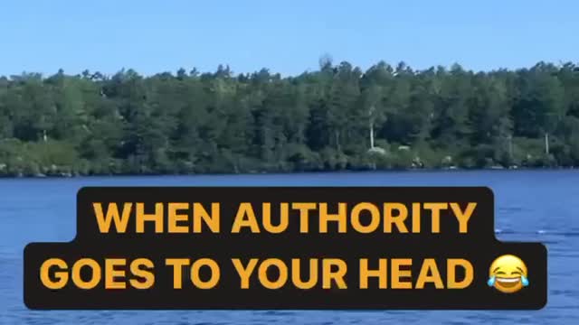 WHEN AUTHORITY GOES TO YOUR HEAD