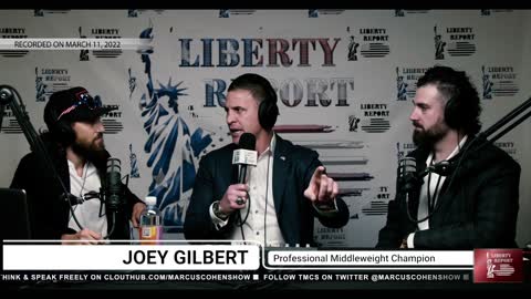 Joey Gilbert - Liberty Report