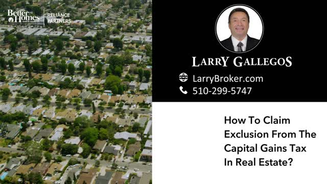 How To Claim Exclusion From The Capital Gains Tax In Real Estate?
