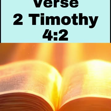 Daily Bible Verse - 2 Timothy 4:2