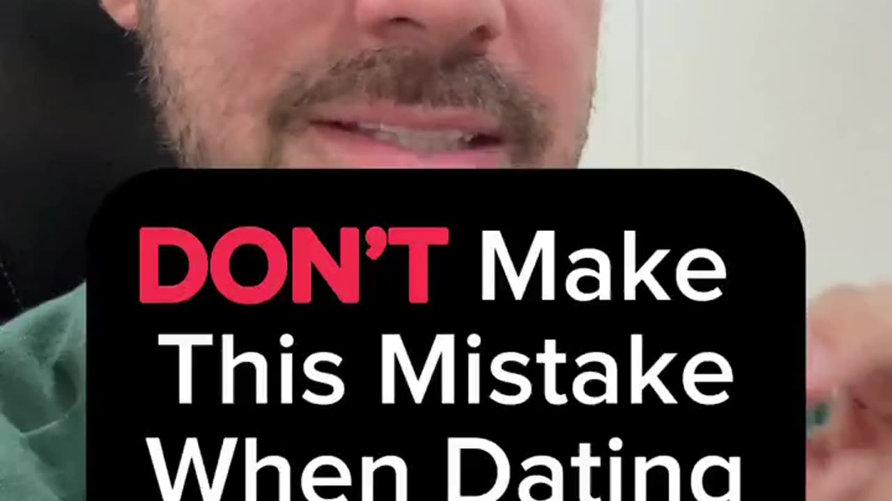 If You’re Dating Around DON’T Make This Mistake