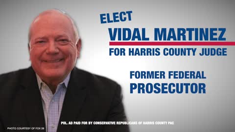 Support Vidal Martinez for Harris County Judge